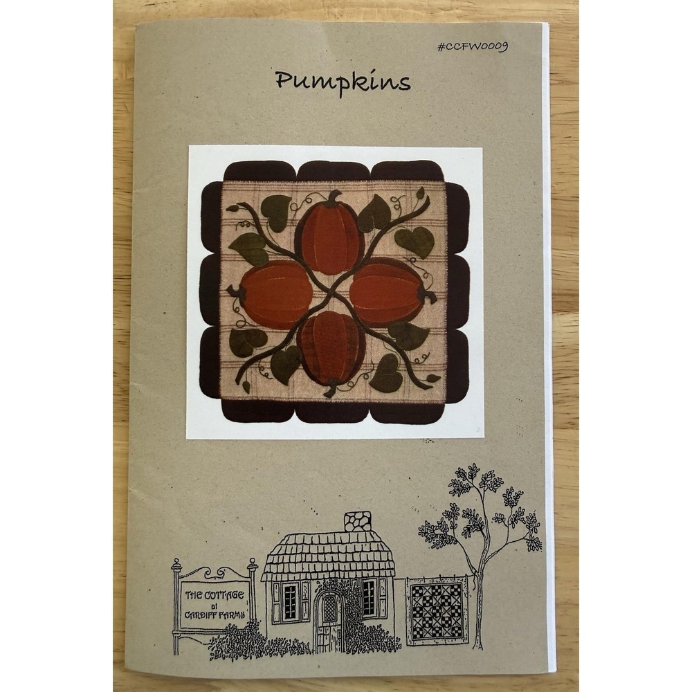 The Cottage At Cardiff Farms PUMPKINS Wool‎ Appliqué Pattern 19"x19" Uncut